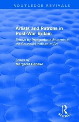 Artists and Patrons in Post-war Britain -  Courtauld Institute of Art