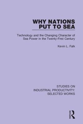 Why Nations Put to Sea - Kevin L. Falk