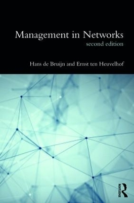 Management in Networks - Hans de Bruijn, Ernst ten Heuvelhof