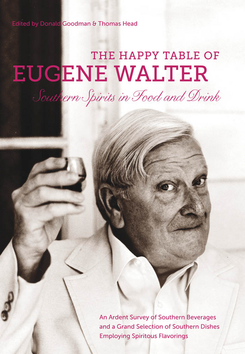 The Happy Table of Eugene Walter - Eugene Walter