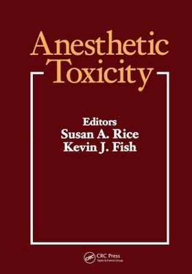 Anesthetic Toxicity - 