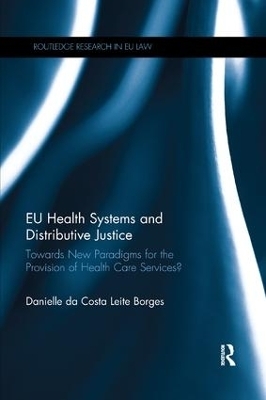 EU Health Systems and Distributive Justice - Danielle Da Costa Leite Borges