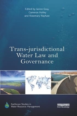 Trans-jurisdictional Water Law and Governance - 