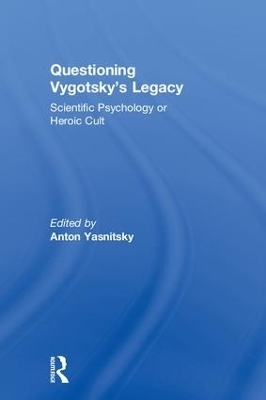 Questioning Vygotsky's Legacy - 