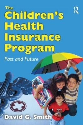 The Children's Health Insurance Program - David G. Smith