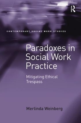 Paradoxes in Social Work Practice - Merlinda Weinberg