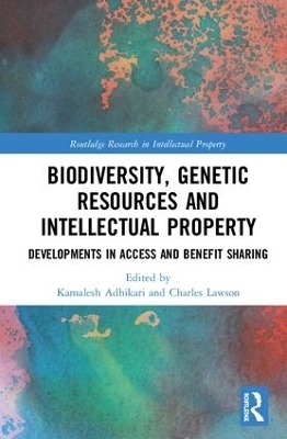 Biodiversity, Genetic Resources and Intellectual Property - 