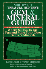 Northwest Treasure Hunter's Gem and Mineral Guide (5th Edition) - Kathy J. Rygle, Stephen F. Pedersen