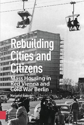 Rebuilding cities and citizens - Margaret Haderer