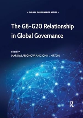 The G8-G20 Relationship in Global Governance - 