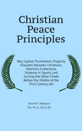 Christian Peace Principles -  David Brattston