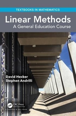 Linear Methods - David Hecker, Stephen Andrilli