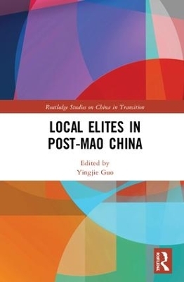 Local Elites in Post-Mao China - 