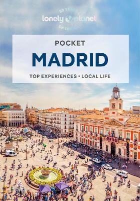 Lonely Planet Pocket Madrid -  Lonely Planet, Felicity Hughes