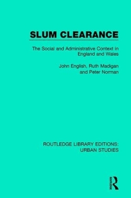 Slum Clearance - John English, Ruth Madigan, Peter Norman