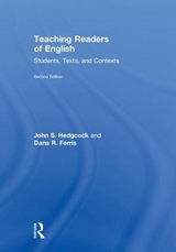 Teaching Readers of English - Hedgcock, John S.; Ferris, Dana R.