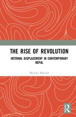 The Rise of Revolution - Monika Mandal