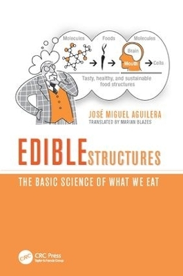 Edible Structures - Jos� Miguel Aguilera