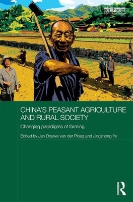 China's Peasant Agriculture and Rural Society - 