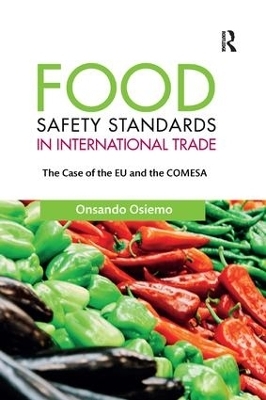 Food Safety Standards in International Trade - Onsando Osiemo