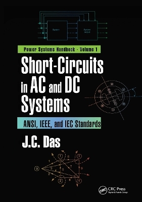 Short-Circuits in AC and DC Systems - J. C. Das