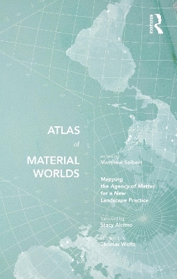 Atlas of Material Worlds - 