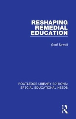 Reshaping Remedial Education - Geof Sewell