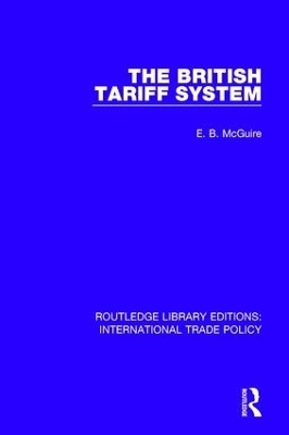 The British Tariff System - E.B. McGuire