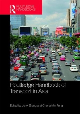 Routledge Handbook of Transport in Asia - 