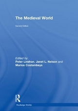 The Medieval World - Linehan, Peter; Nelson, Janet L.; Costambeys, Marios