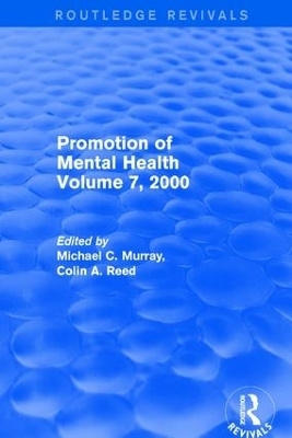 Promotion of Mental Health - Michael C. Murray, Colin A. Reed