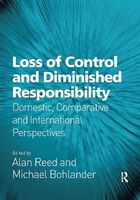 Loss of Control and Diminished Responsibility - Alan Reed