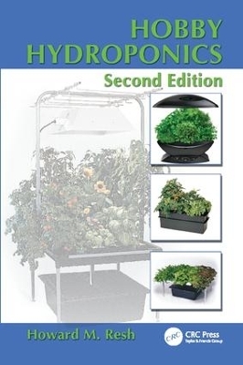 Hobby Hydroponics - Howard M. Resh