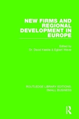 New Firms and Regional Development in Europe - 