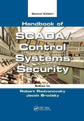 Handbook of SCADA/Control Systems Security - Burt G. Look