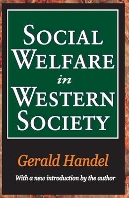 Social Welfare in Western Society - Gerald Handel