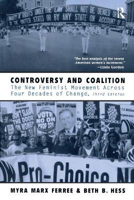 Controversy and Coalition - Myra Marx Ferree, Beth Hess