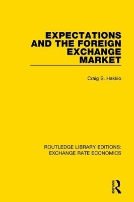 Expectations and the Foreign Exchange Market - Craig Hakkio