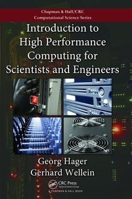 Introduction to High Performance Computing for Scientists and Engineers - Georg Hager