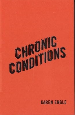 Chronic Conditions - Karen Engle