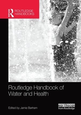 Routledge Handbook of Water and Health - 