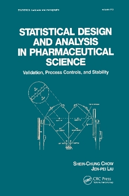 Statistical Design and Analysis in Pharmaceutical Science - Shein-Chung Chow, Jen-Pei Liu