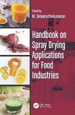 Handbook on Spray Drying Applications for Food Industries - 