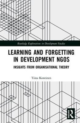 Learning and Forgetting in Development NGOs - Tiina Kontinen