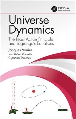 Universe Dynamics - Jacques Vanier, Cipriana Tomescu (Mandache)