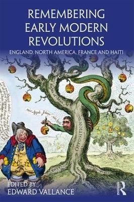 Remembering Early Modern Revolutions - 