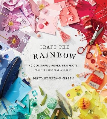 Craft the Rainbow - Brittany Watson Jepsen