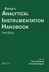 Ewing's Analytical Instrumentation Handbook, Fourth Edition - Grinberg, Nelu; Rodriguez, Sonia