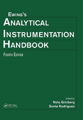 Ewing's Analytical Instrumentation Handbook, Fourth Edition - 