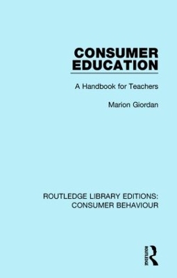 Consumer Education (RLE Consumer Behaviour) - Marion Giordan